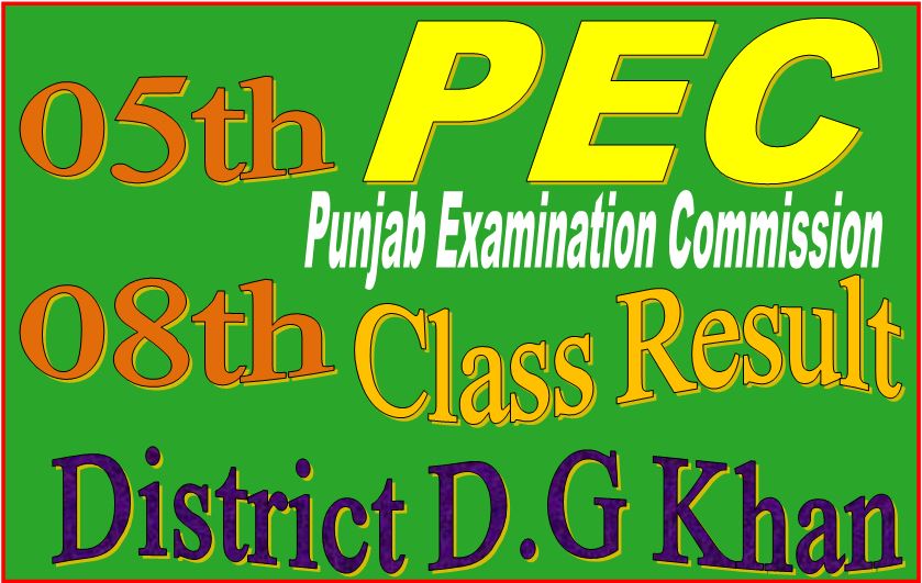 8 class result D.G Khan