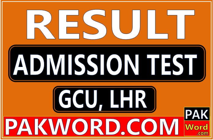 GC UNIVERSITY LHR ADMISSION TEST RESLT