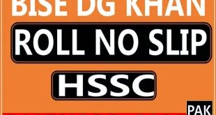 dg khan board hssc roll number slip