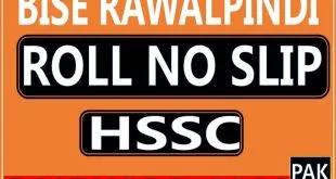 Rawalpindi board hssc roll number slip