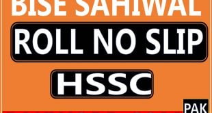 sahiwal board hssc roll number slip