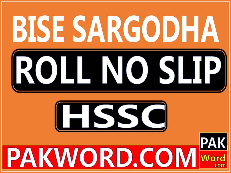 sargodha board hssc roll number slip