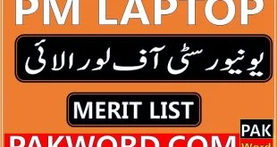 university of loralai pm laptop merit list