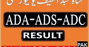 shah abdul latif university result ada ads adc annual exam