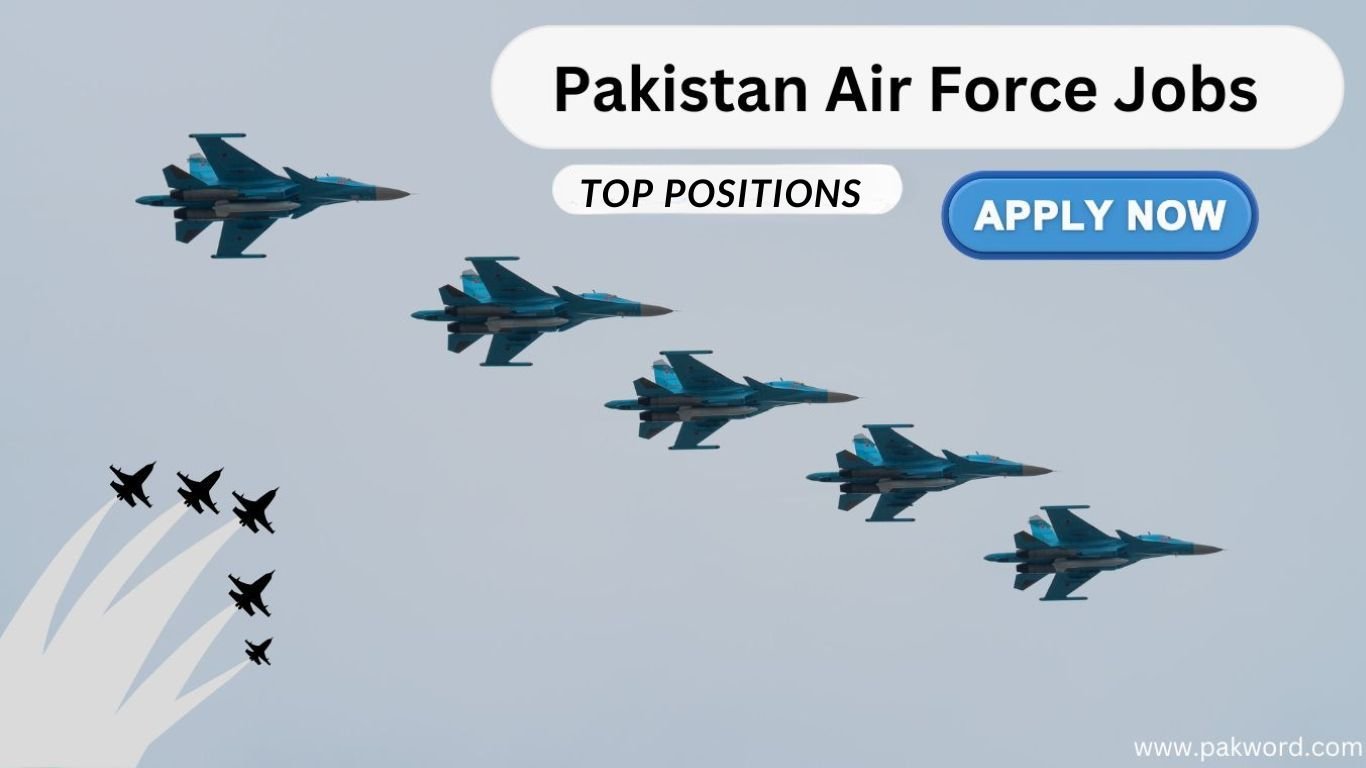 Pakistan Air Force PAF Jobs