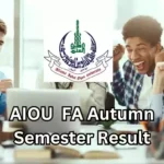 AIOU Result FA Autumn Semester