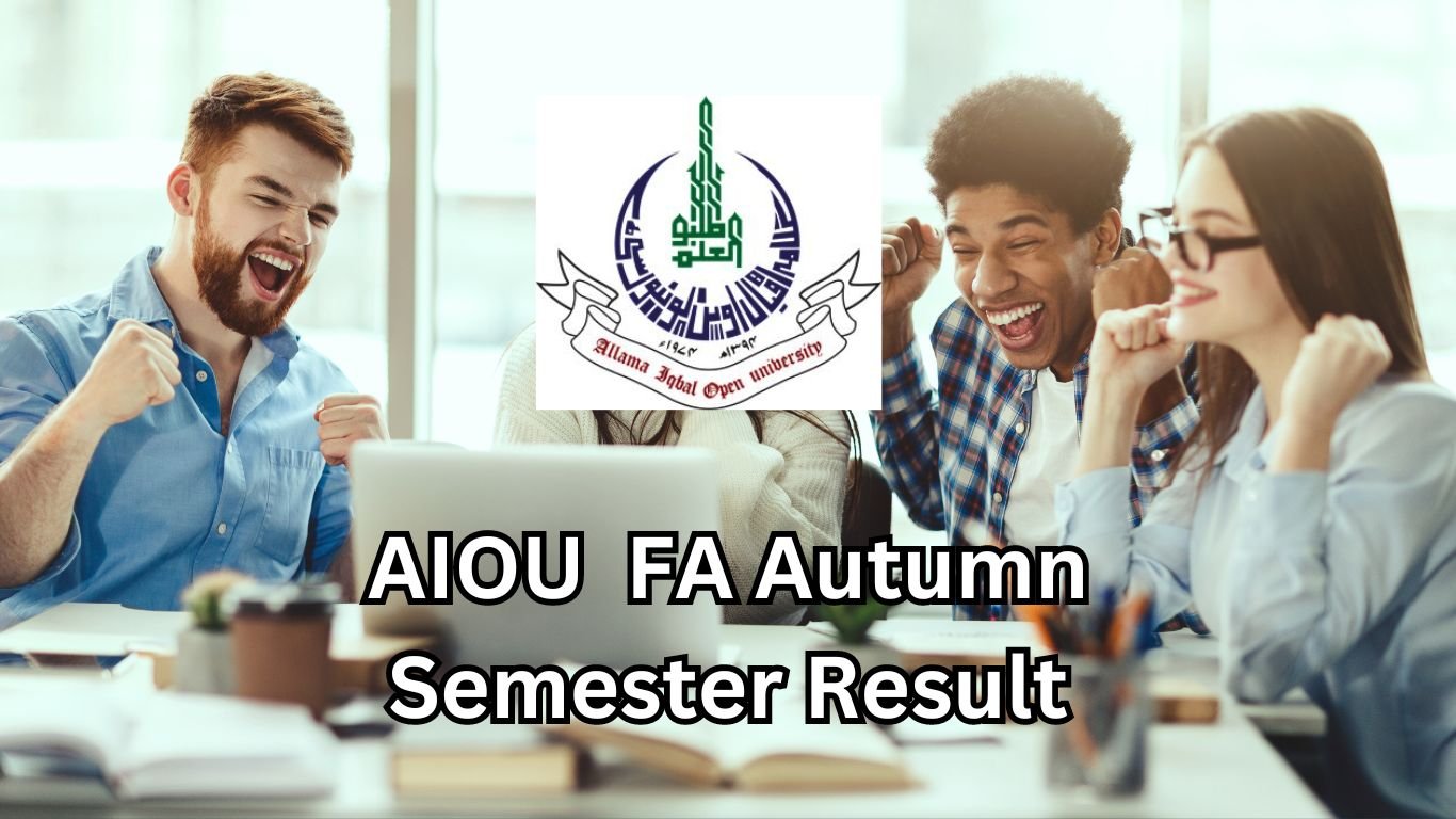 AIOU Result FA Autumn Semester